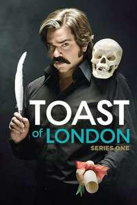 Toast of London - Posters