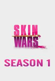 Skin Wars Season 1