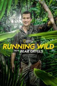 Running Wild with Bear Grylls - Posters