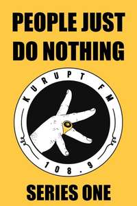 People Just Do Nothing - Posters