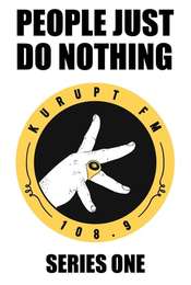 People Just Do Nothing Season 1
