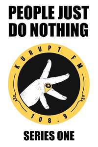 People Just Do Nothing - Posters