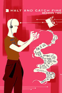 Halt and Catch Fire - Posters