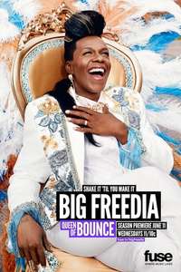 Big Freedia: Queen of Bounce - Poster