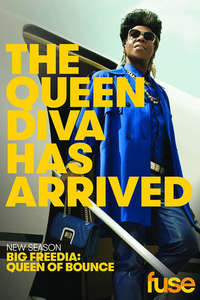 Big Freedia: Queen of Bounce - Poster