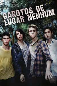 Nowhere Boys - Poster