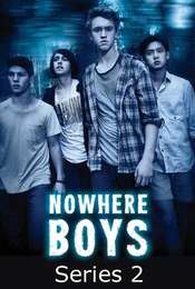 Nowhere Boys Series 2