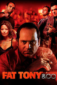 Fat Tony & Co - Poster