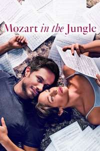 Mozart in the Jungle - Posters