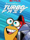 Turbo FAST : Season 2