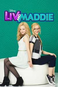 Liv and Maddie - Posters