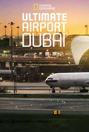 Ultimate Airport Dubai Season 3