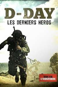 D-Day: The Last Heroes - Poster