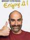 Brody Stevens: Enjoy It! : Season 1