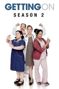 Getting On - Posters