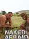 Naked and Afraid : Season 1