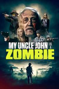 My Uncle John Is a Zombie! - Poster