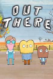 Out There Season 1