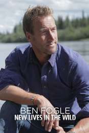 Ben Fogle: New Lives In The Wild Season 4