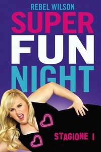Super Fun Night - Posters