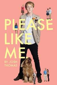 Please Like Me - Posters