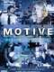 Motive : Season 1