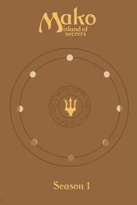 Mako: Island of Secrets - Posters
