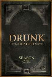 Drunk History Season 1