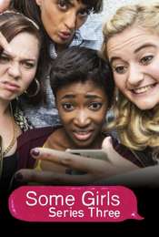 Some Girls Series 3