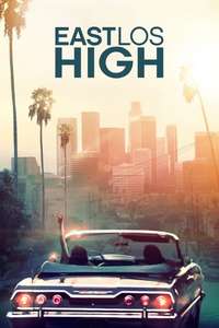East Los High - Poster