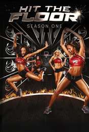 Hit the Floor Season 1