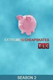 Extreme Cheapskates Season 2
