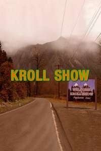Kroll Show - Poster