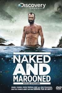Naked and Marooned with Ed Stafford - Poster
