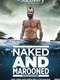 Naked and Marooned with Ed Stafford : Season 1