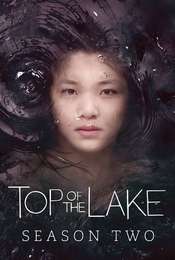 Top of the Lake Season 2: China Girl