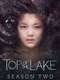 Top of the Lake : Season 2: China Girl