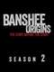 Banshee: Origins : Season 2