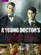 A Young Doctor's Notebook : Season 1