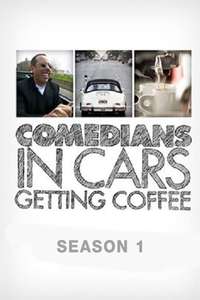 Comedians in Cars Getting Coffee - Poster