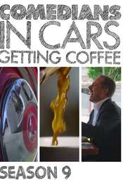 Comedians in Cars Getting Coffee Season 9