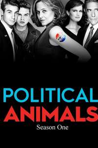 Political Animals - Posters