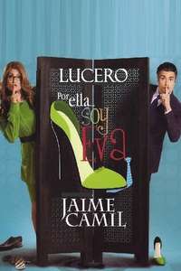 Por Ella Soy Eva - Poster