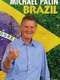 Brazil with Michael Palin : Miniseries