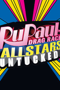 RuPaul's Drag Race All Stars: Untucked! - Posters