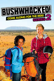 Bushwhacked! Series 2