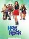How to Rock : Season 1