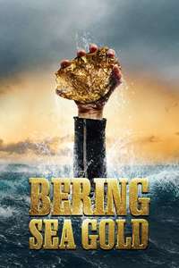 Bering Sea Gold - Posters