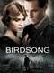 Birdsong : Season 1