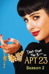 Don't Trust the B---- in Apartment 23 Season 2